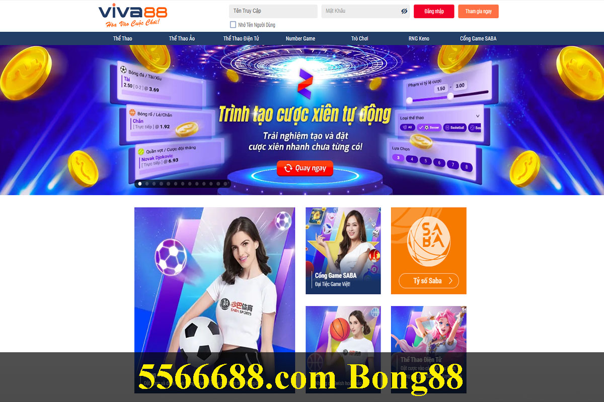 5566688.com Link đăng nhập Viva88 Bong88 không bị chặn